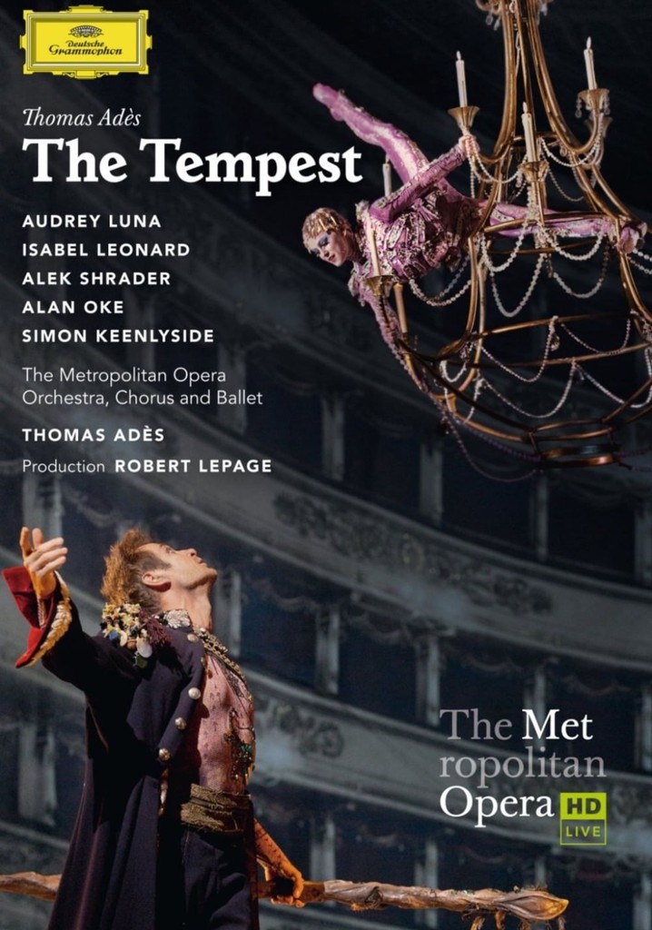 The Metropolitan Opera: The Tempest