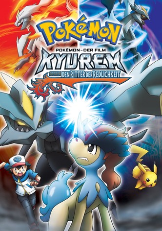 Pokémon 15: Kyurem gegen den Ritter der Redlichkeit