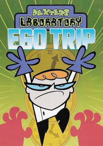 Dexter's Laboratory: Ego Trip