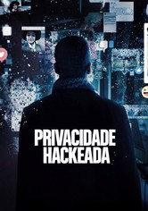 Nada é Privado: O Escândalo da Cambridge Analytica