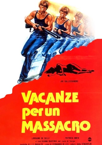 Vacanze per un massacro