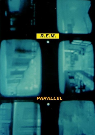 R.E.M.: Parallel