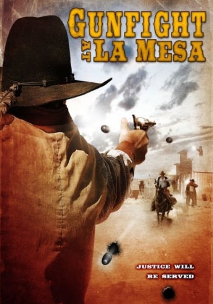 Gunfight at La Mesa