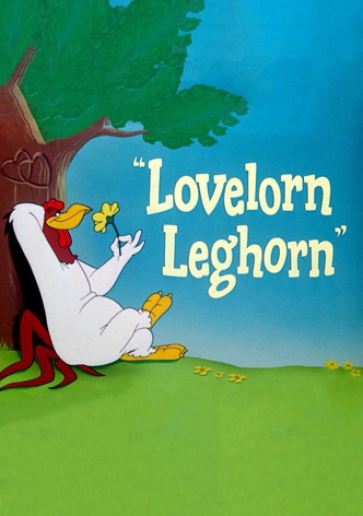 Lovelorn Leghorn