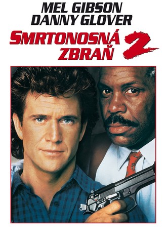Smrtonosná zbraň 2
