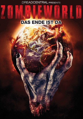 Zombieworld - Das Ende ist da