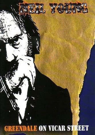 Neil Young: Greendale: Live at Vicar Street