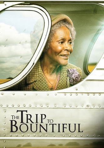 The Trip to Bountiful