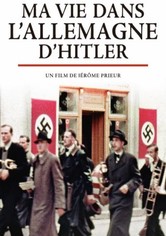 Ma vie dans l'Allemagne d'Hitler