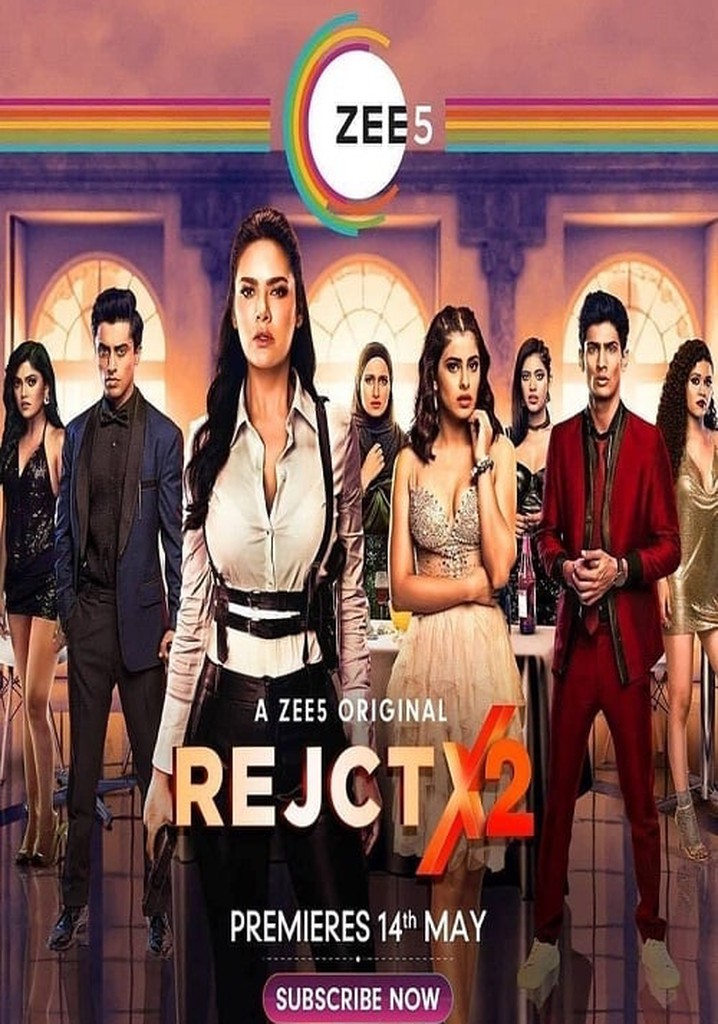 Rejctx Season 2 Watch Full Episodes Streaming Online