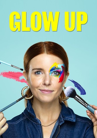 Glow Up: Britain's Next Make-Up Star online