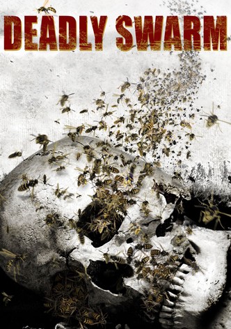 Deadly Swarm