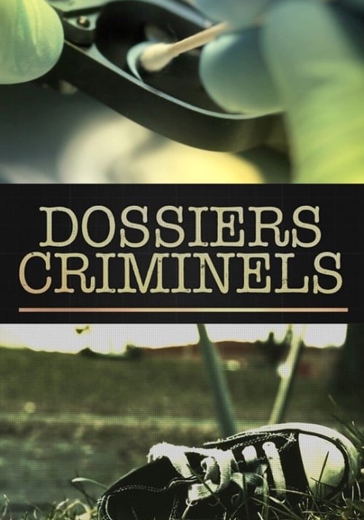 Dossiers criminels