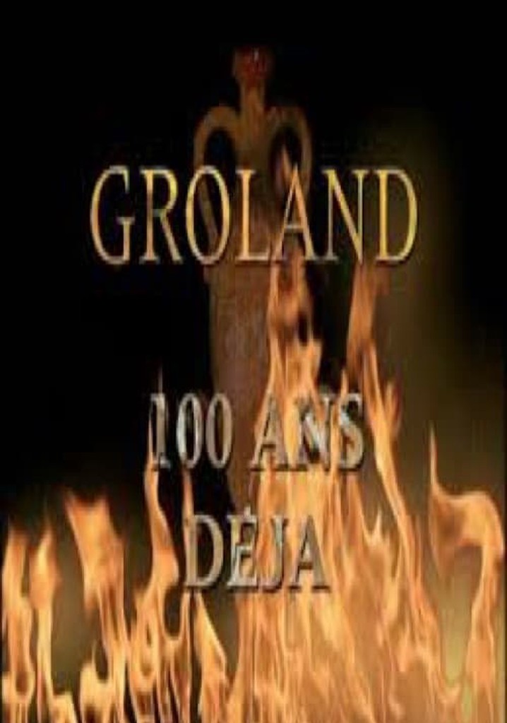 Groland - 100 ans déjà