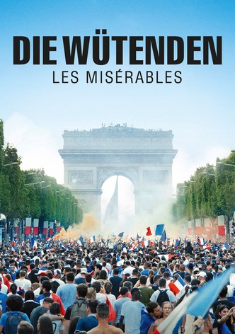 Die Wütenden - Les Misérables