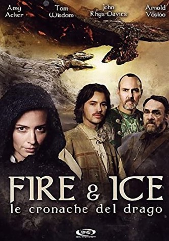 Fire & Ice - Le cronache del drago