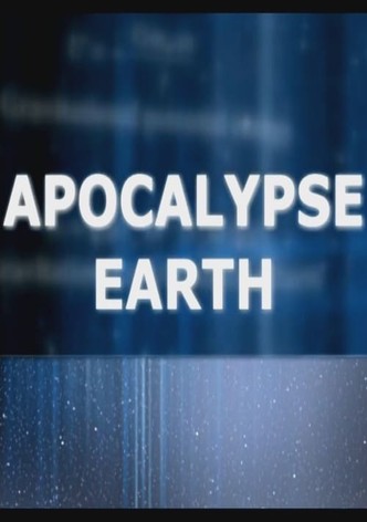 Apocalypse Earth