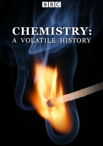 Chemistry: A Volatile History