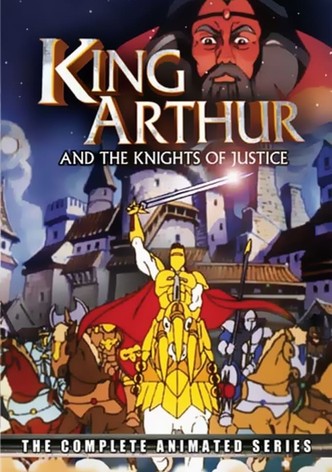 King Arthur & the Knights of Justice