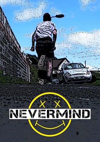 Nevermind