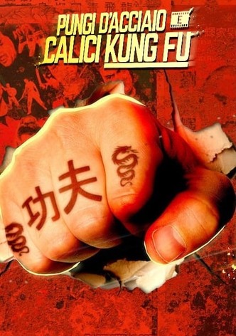 Pugni d'acciaio e calci kung fu