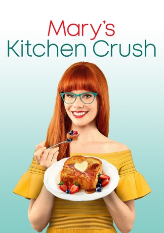 Mary's Kitchen Crush
