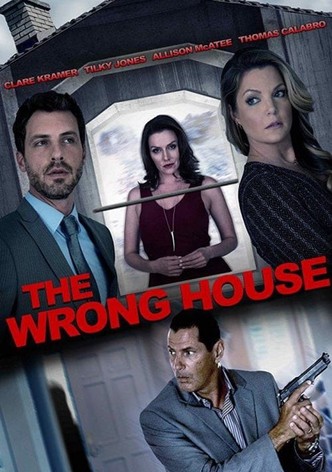 The Wrong House