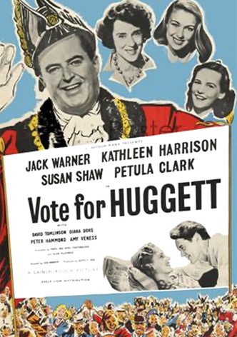 Vote for Huggett