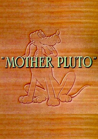 Mother Pluto