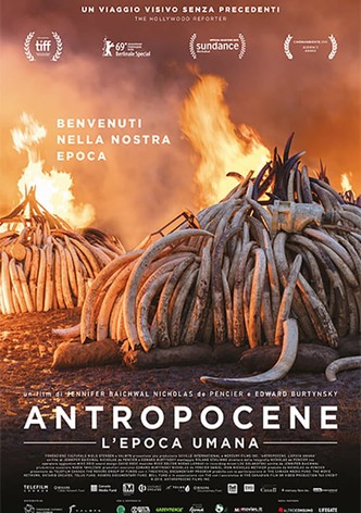 Antropocene - L'epoca umana