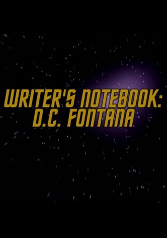 Writer's Notebook: D.C. Fontana