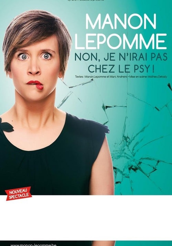 Manon Lepomme : Non je n'irai pas chez le psy !