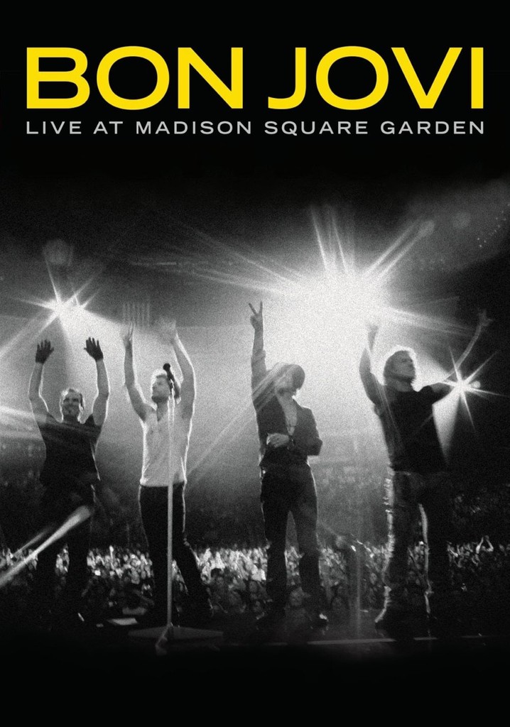 Bon Jovi | Live at Madison Square Garden