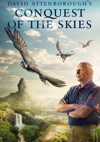 David Attenborough's Conquest of the Skies