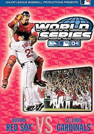 2004 Boston Red Sox: The Official World Series Film