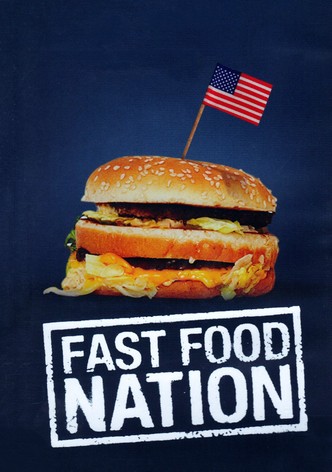 Fast Food Nation