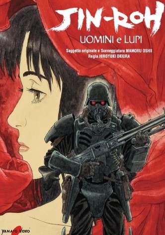 Jin-Roh - Uomini e lupi