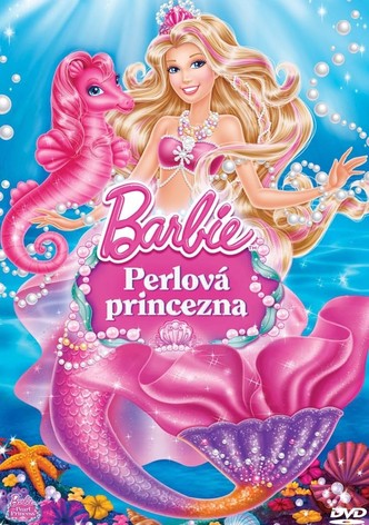 Barbie: Perlová princezna