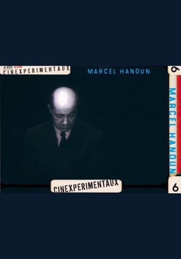 Marcel Hanoun, chemin faisant