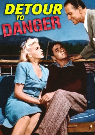 Detour to Danger