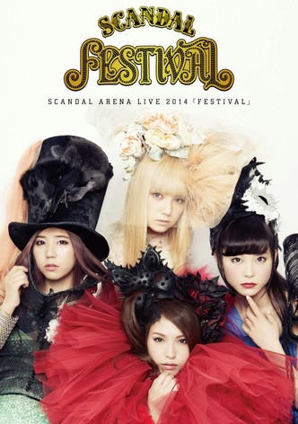 SCANDAL ARENA LIVE 2014 「FESTIVAL」