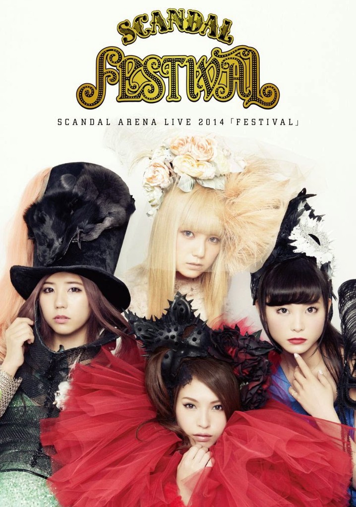 SCANDAL ARENA LIVE 2014 「FESTIVAL」