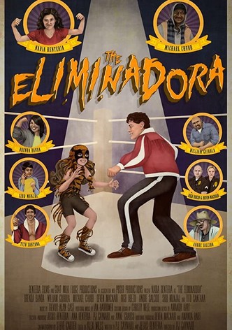 The Eliminadora