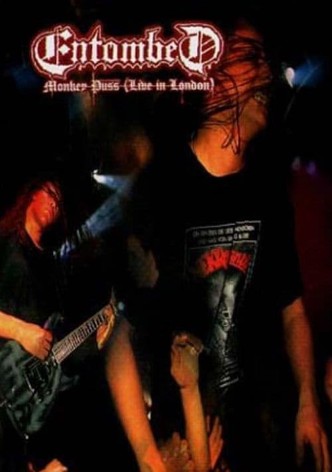 Entombed: Monkey Puss (Live in London)