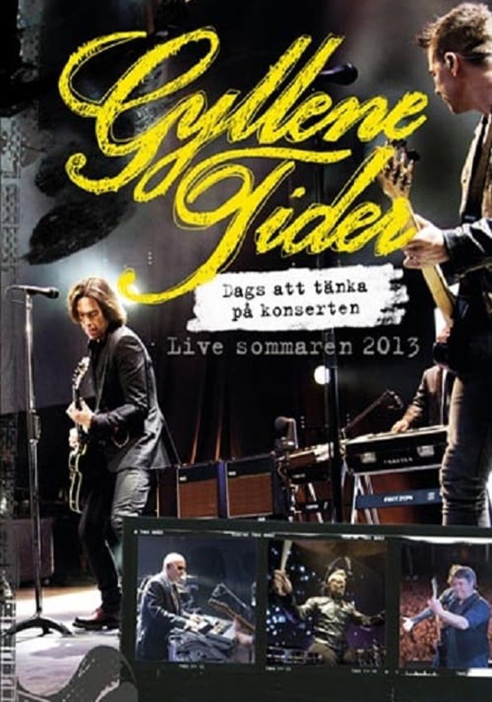 Gyllene Tider: Dags att tänka på konserten