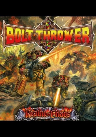 Bolt Thrower: Realm of Chaos