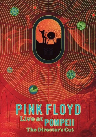 Pink Floyd : Live at Pompeii - The Director's Cut