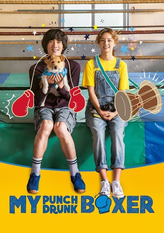 My Punch-Drunk Boxer