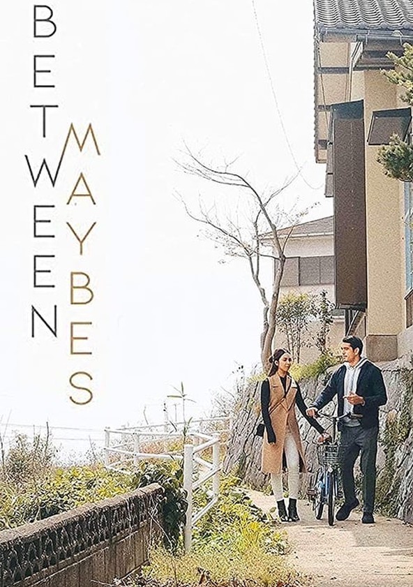 Between maybes 2024 full movie