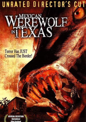 Mexican Werewolf in Texas